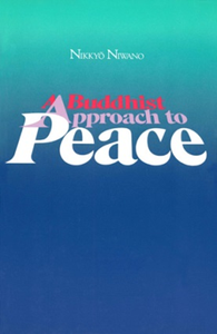 A Buddhist Approach to Peace