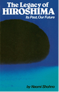 The Legacy of Hiroshima